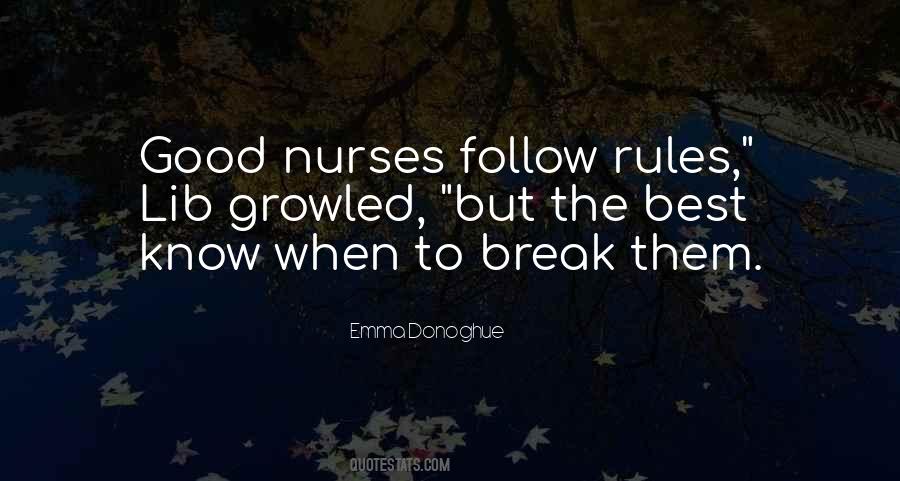 Follow Rules Quotes #748464