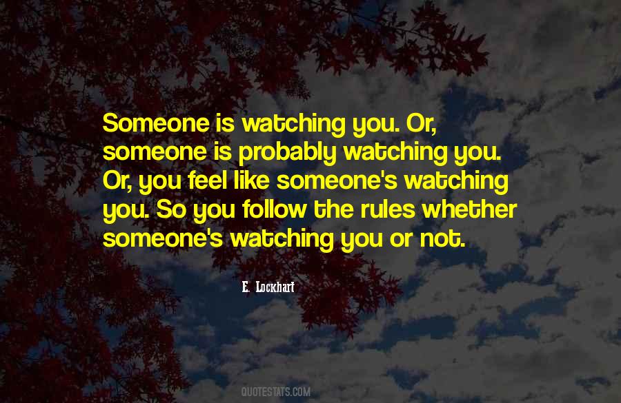 Follow Rules Quotes #799723