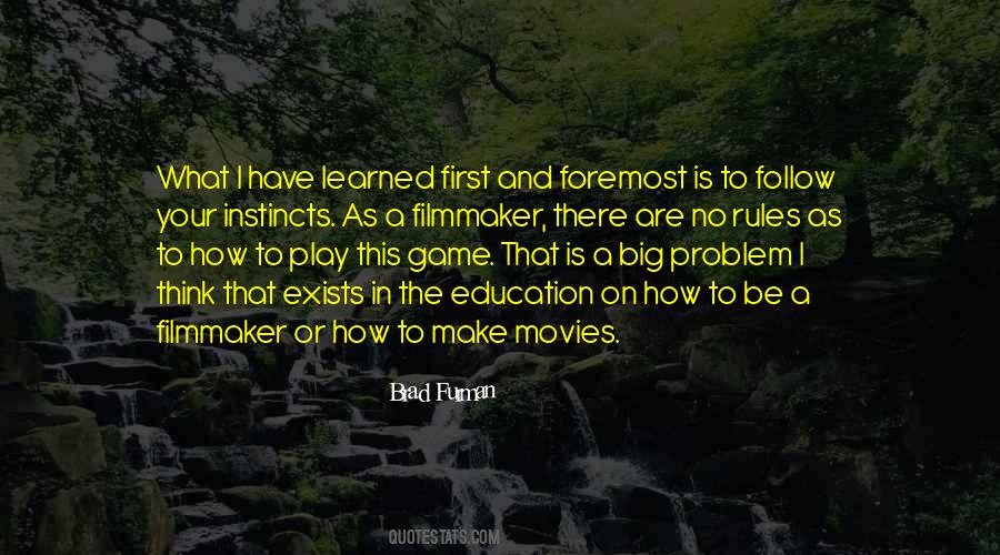 Follow Rules Quotes #828119
