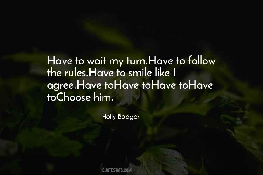 Follow Rules Quotes #88356
