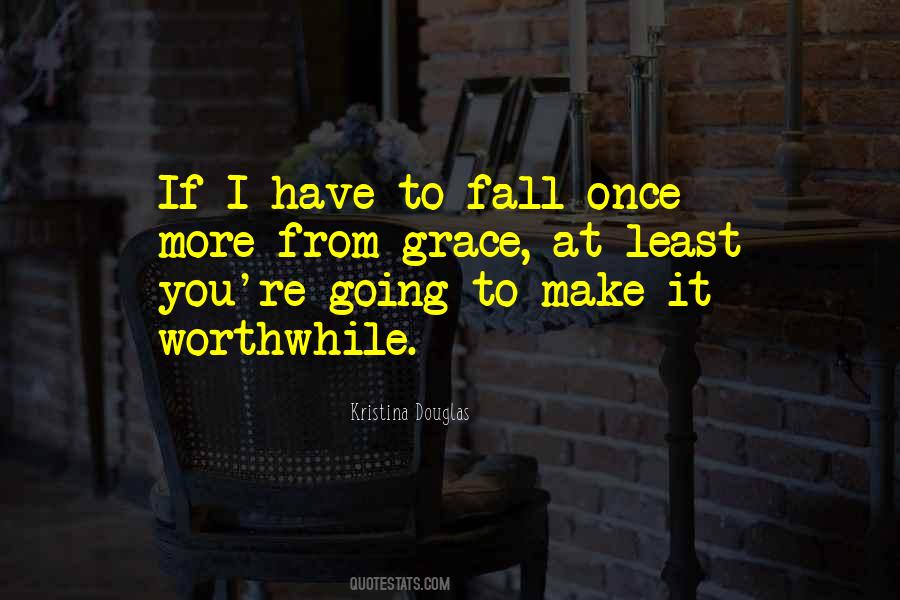 Fall Once Quotes #836413