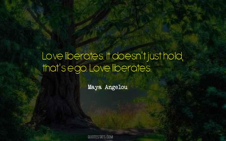 Ego Love Quotes #111329