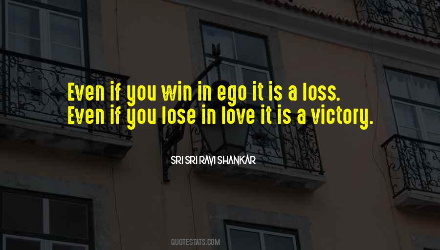 Ego Love Quotes #230207