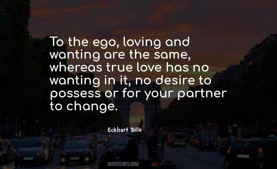 Ego Love Quotes #29820