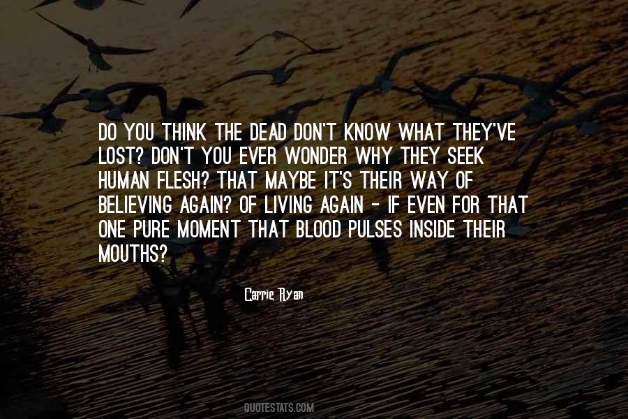 Pure Human Quotes #1463762