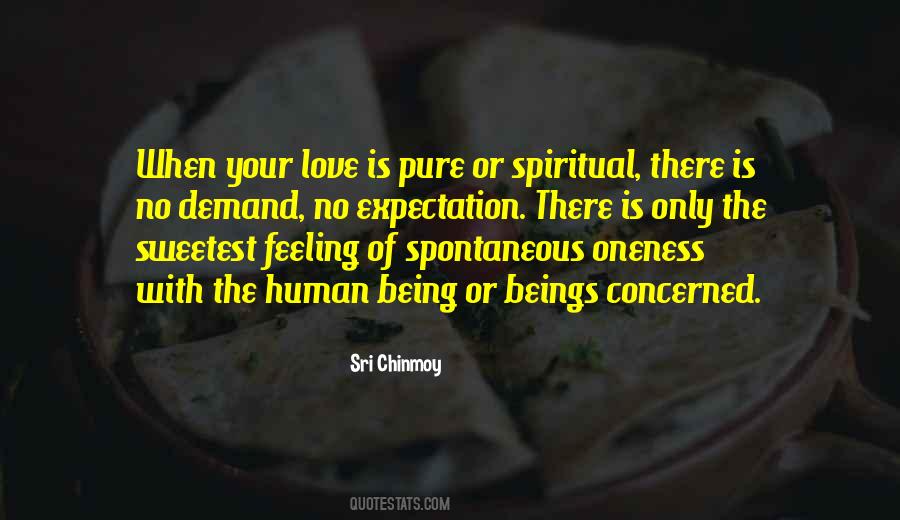 Pure Human Quotes #1738609