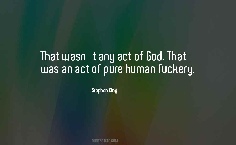 Pure Human Quotes #281910