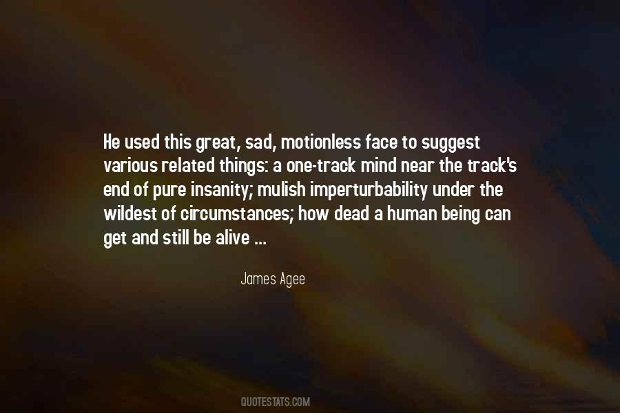 Pure Human Quotes #329376