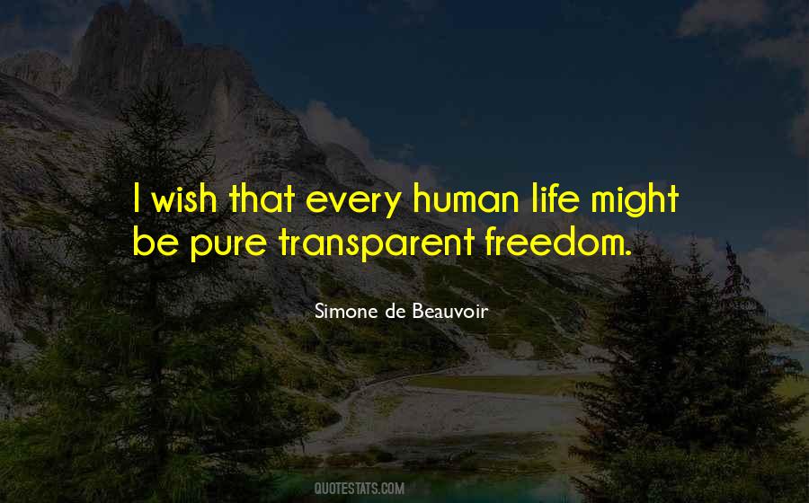 Pure Human Quotes #528177