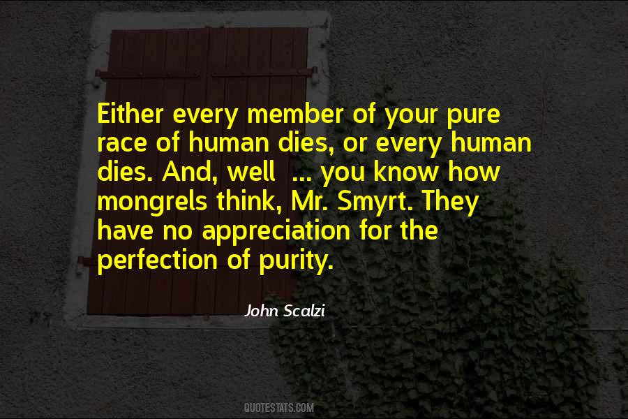 Pure Human Quotes #561669