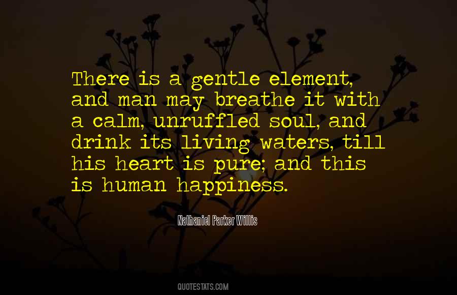 Pure Human Quotes #666793