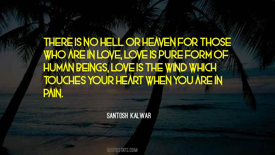 Pure Human Quotes #967437