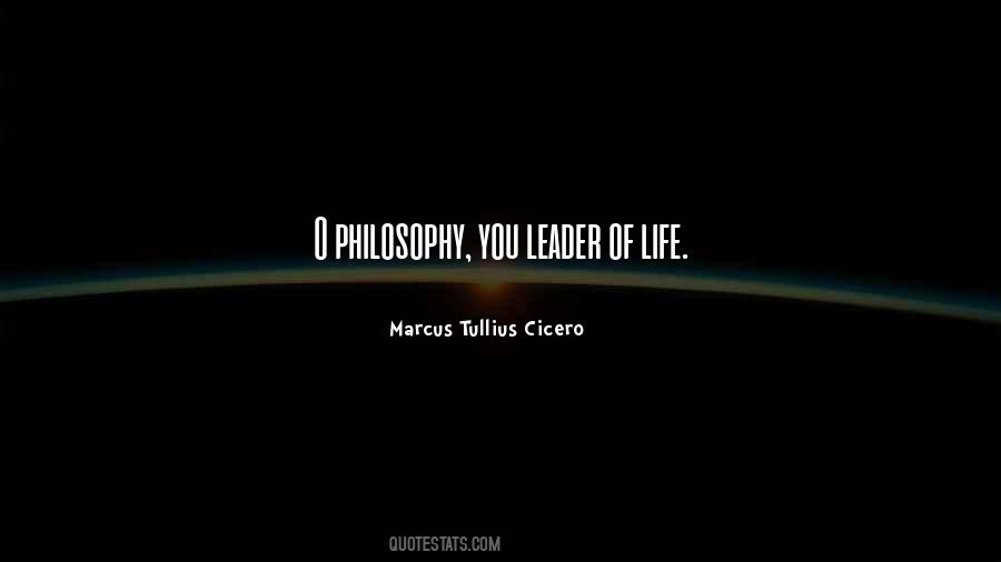 Philosophy Of Leadership Quotes #1735138