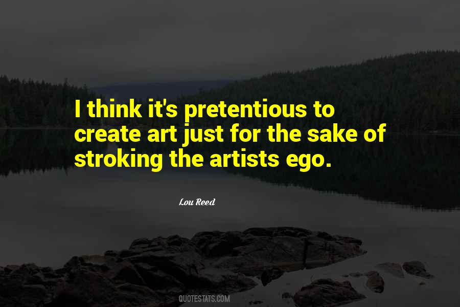 Ego Stroking Quotes #1637166