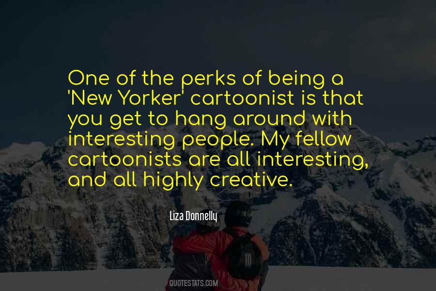 Quotes About Being A Cartoonist #636845