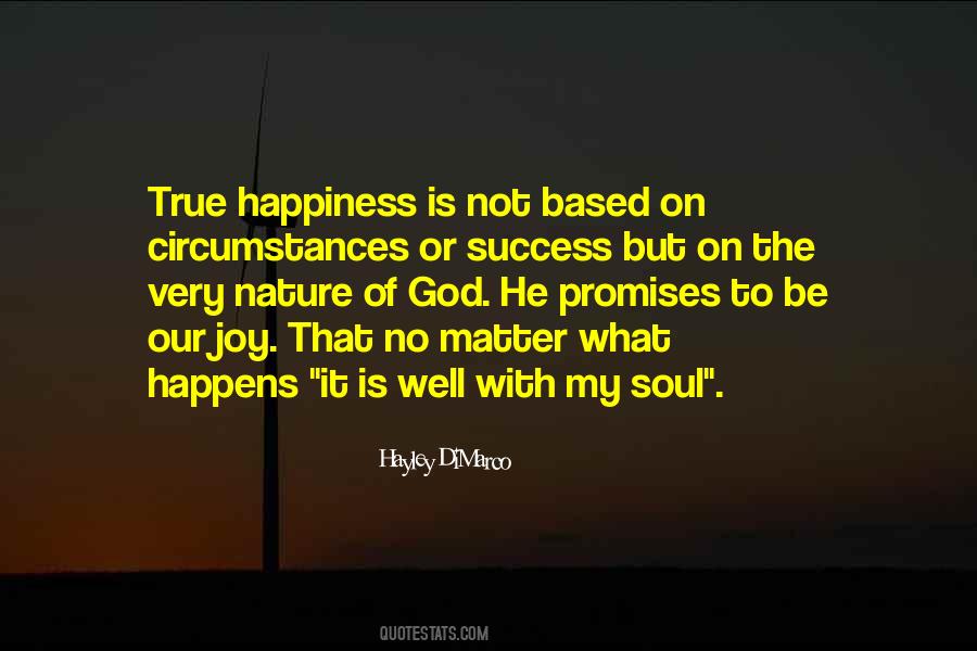 Well With My Soul Quotes #1506327