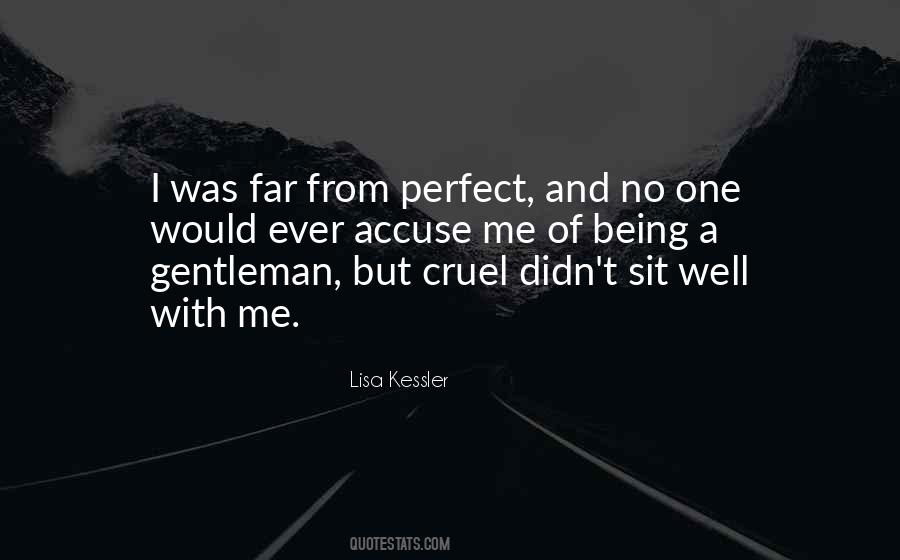 Far From Being Perfect Quotes #644410