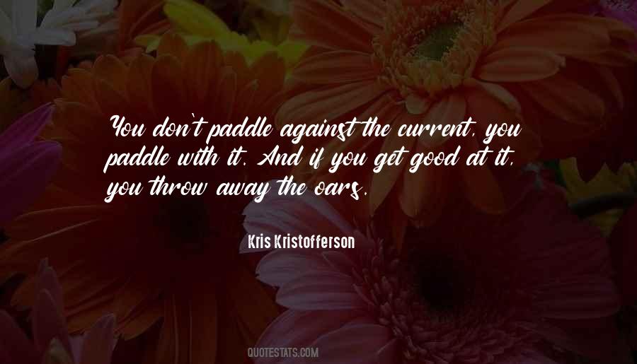 You Throw Me Away Quotes #28763