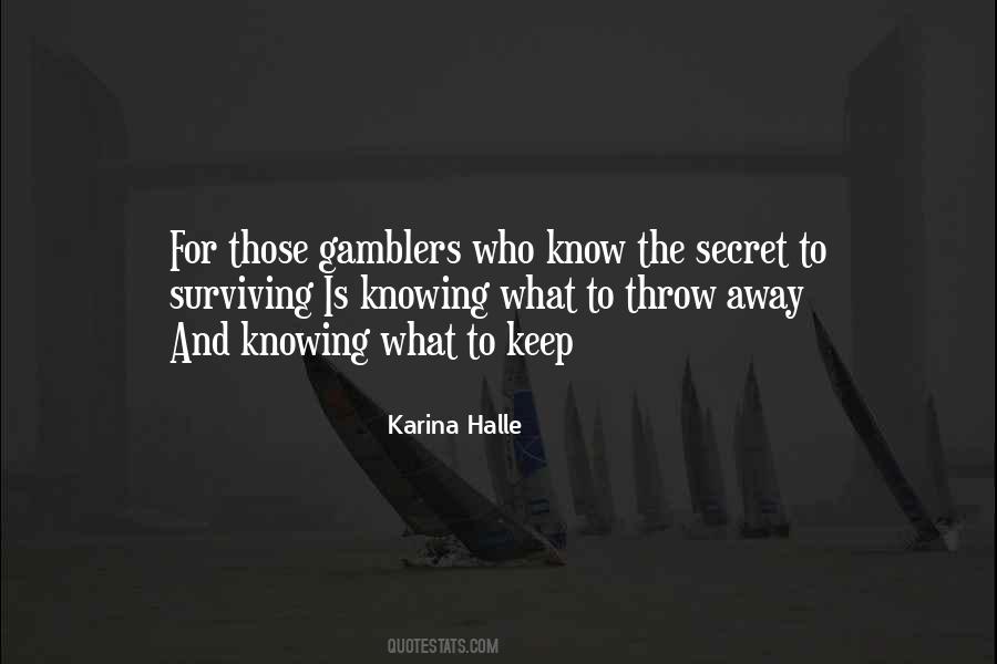 You Throw Me Away Quotes #40585