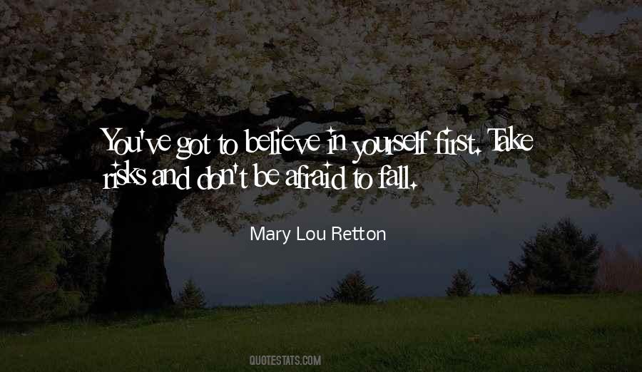 Believe In Yourself First Quotes #282879