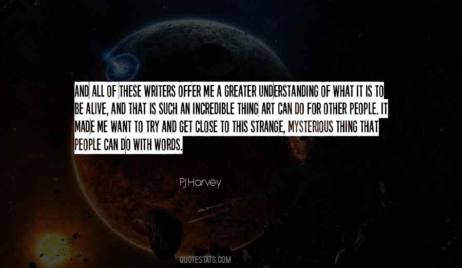Quotes About Incredible People #195218