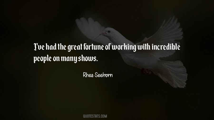 Quotes About Incredible People #439198