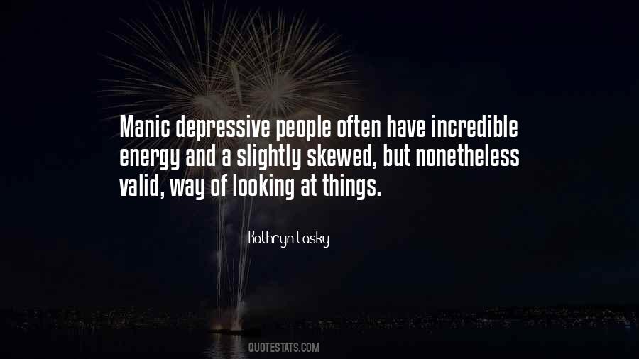 Quotes About Incredible People #550814
