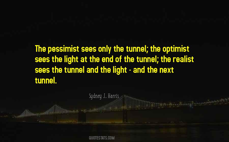Optimist Pessimist And Realist Quotes #859284