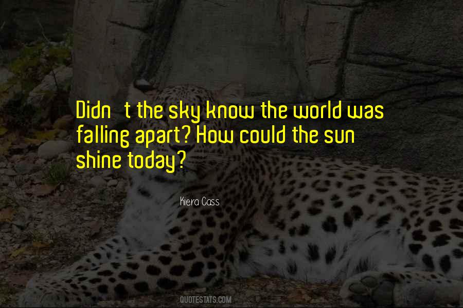Shine Today Quotes #372972