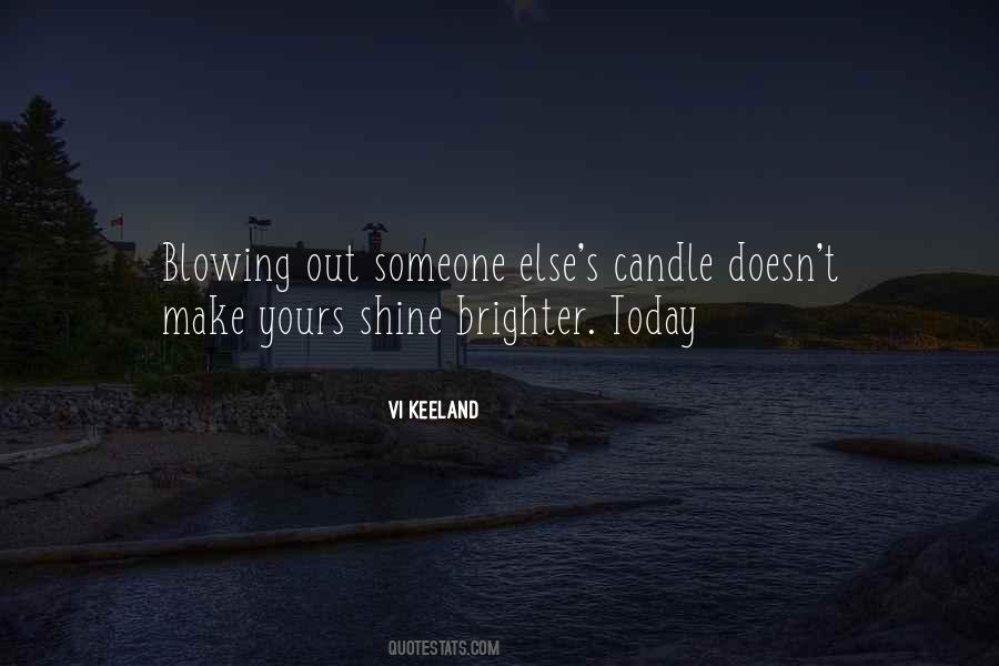 Shine Today Quotes #892797