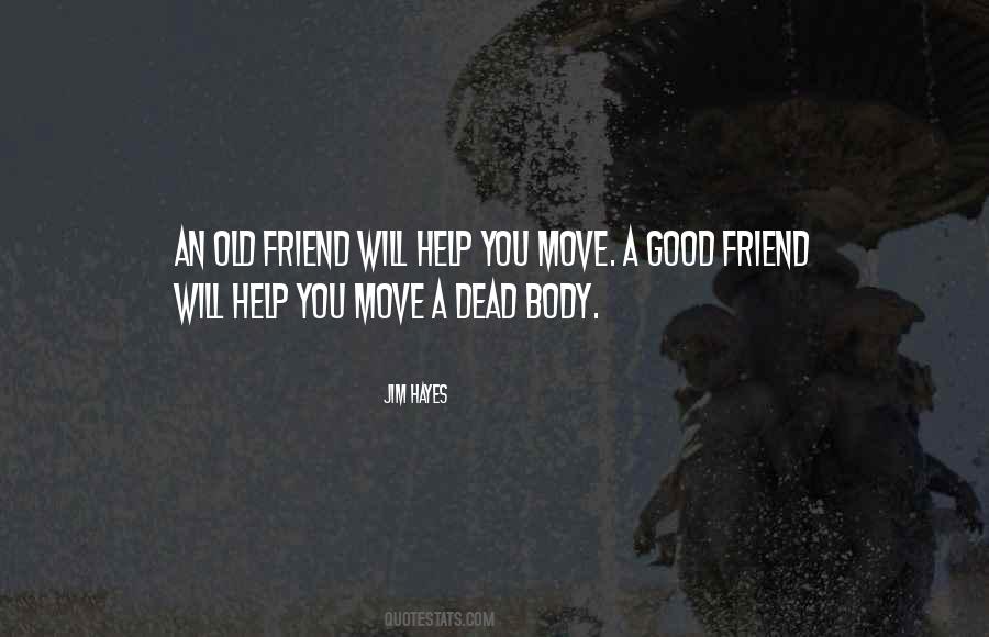 Good Move Quotes #1035778