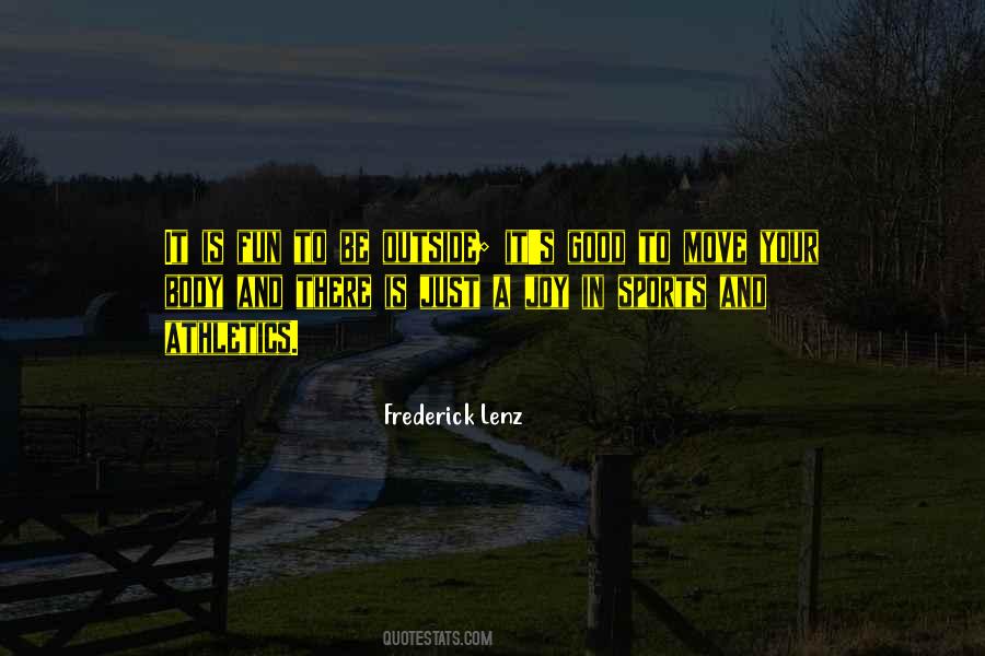 Good Move Quotes #1405003