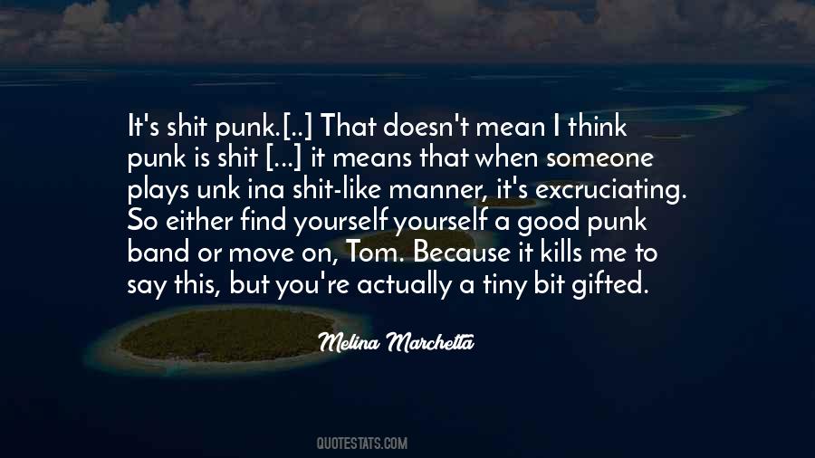 Good Move Quotes #253800