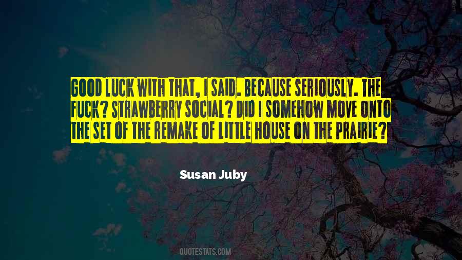 Good Move Quotes #44847