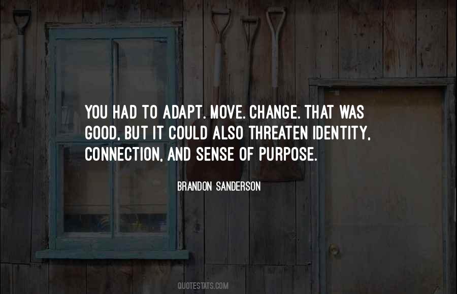 Good Move Quotes #790686