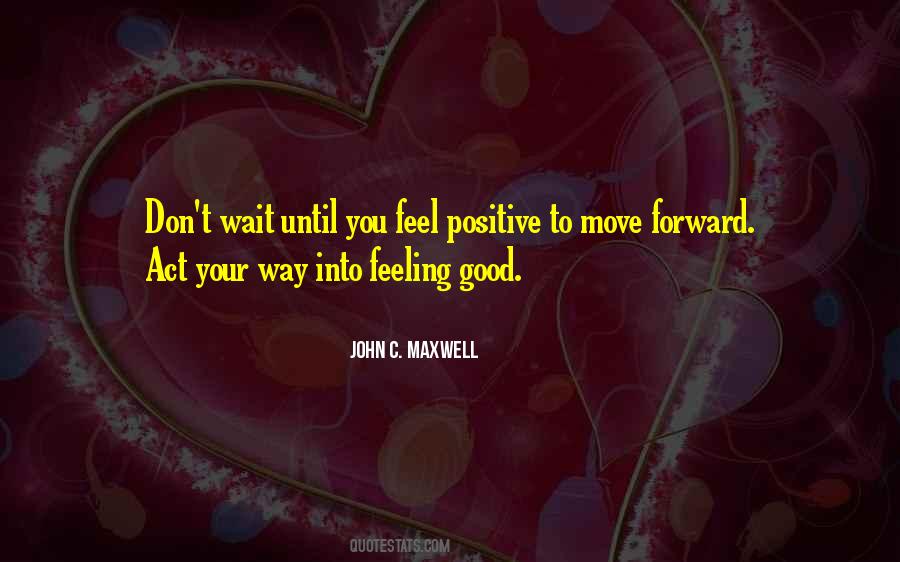Good Move Quotes #873437