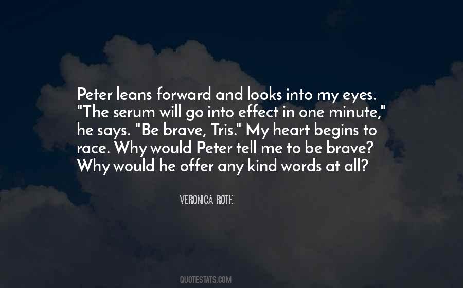Brave And Kind Quotes #1476773