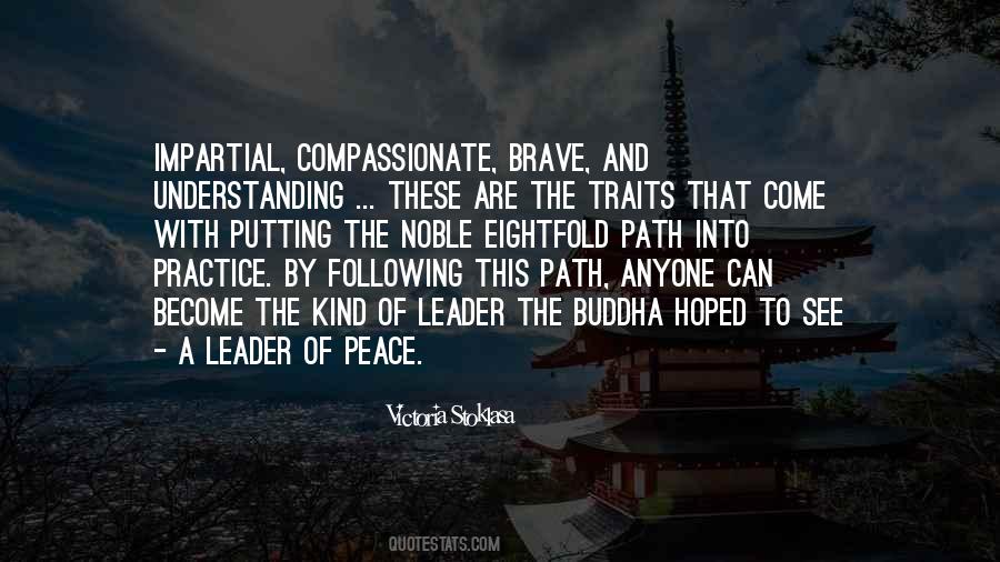 Brave And Kind Quotes #190531