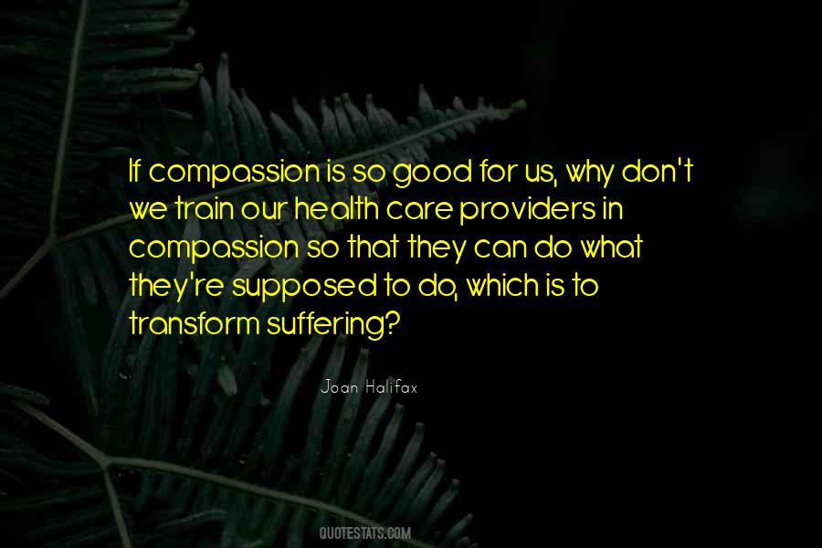 Care Compassion Quotes #1188277