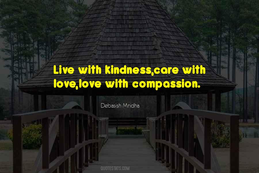 Care Compassion Quotes #1435769