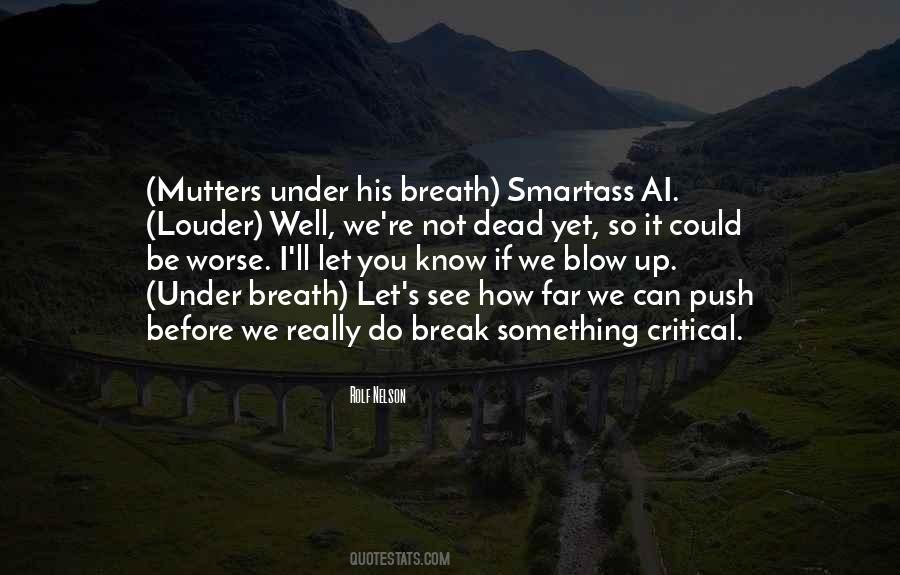 How Far Can You See Quotes #57875