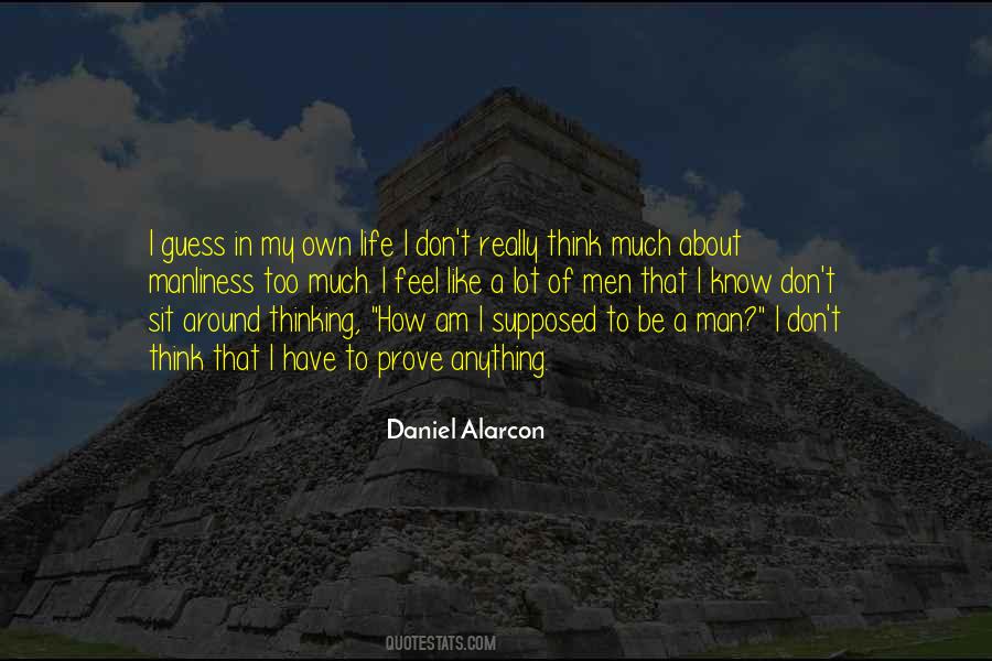 I Am My Own Man Quotes #1121705