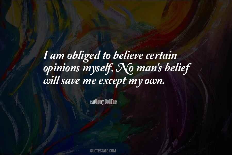 I Am My Own Man Quotes #1818798