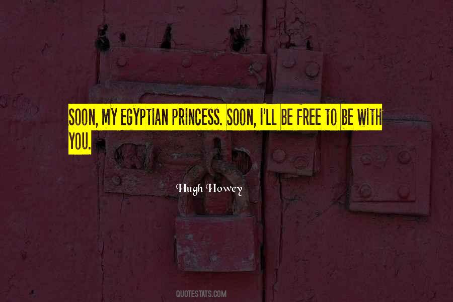 Egyptian Quotes #1020308