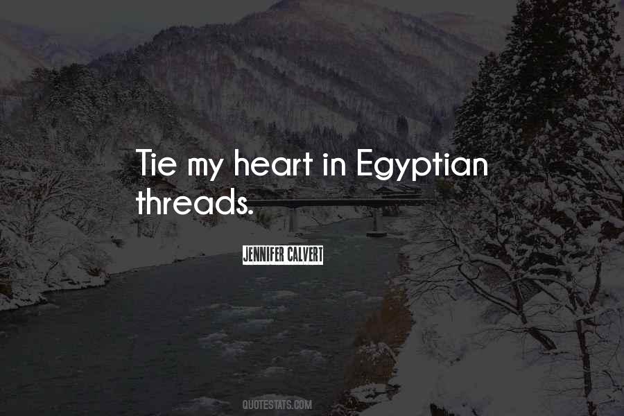 Egyptian Quotes #1136469