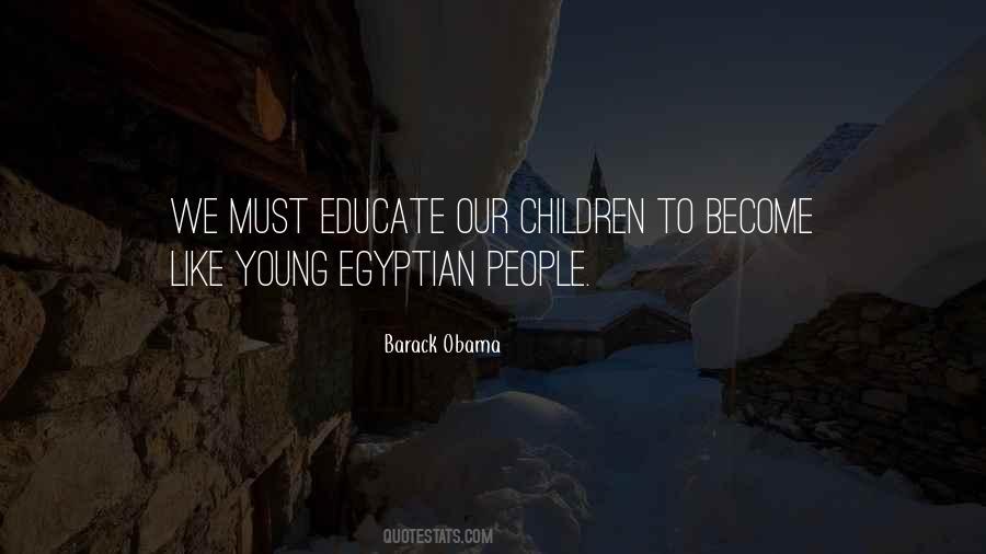 Egyptian Quotes #1723801