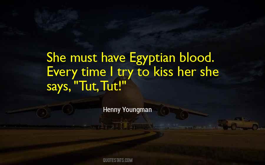 Egyptian Quotes #1745748