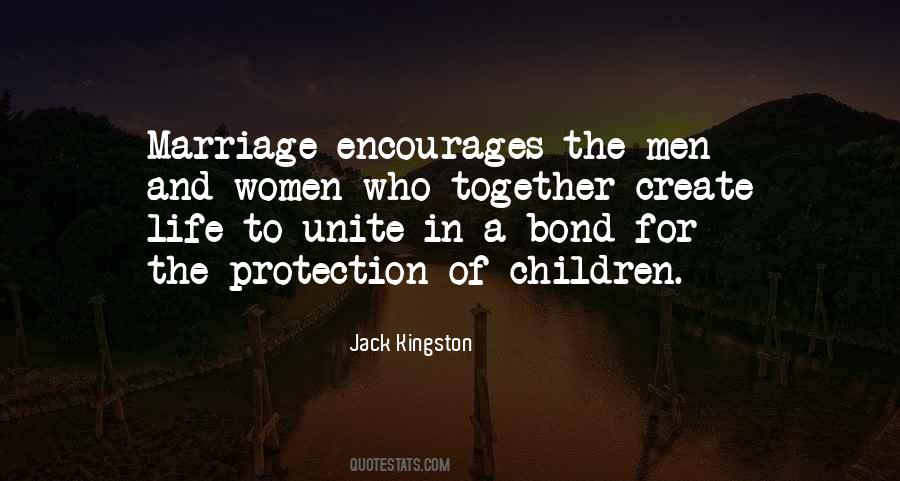 Bond Of Marriage Quotes #1449230