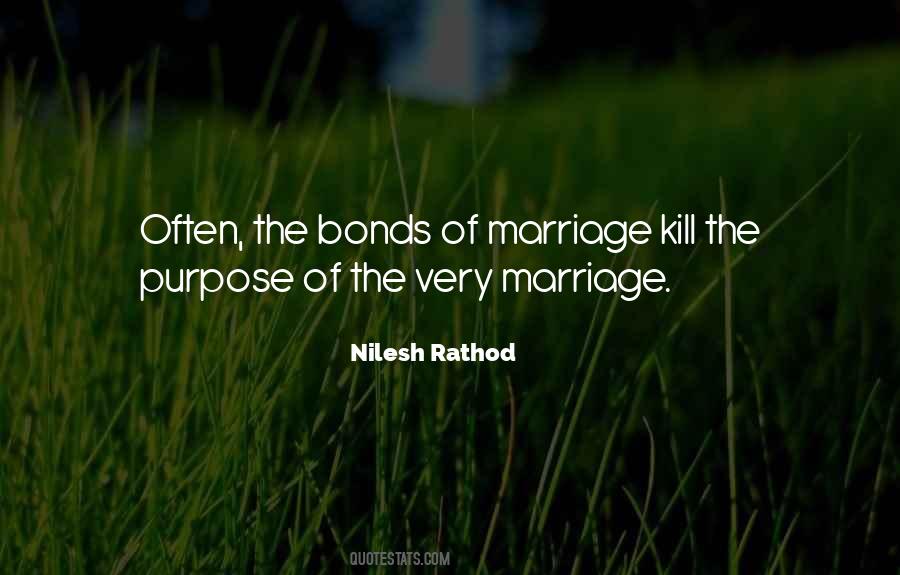 Bond Of Marriage Quotes #1560656