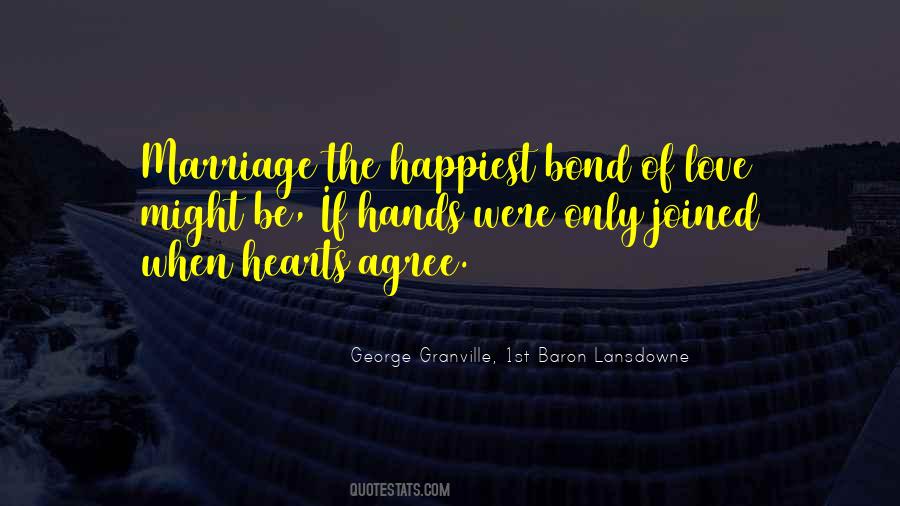 Bond Of Marriage Quotes #1687987